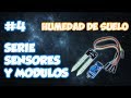 SERIE SENSORES Y MODULOS #4: SENSOR DE HUMEDAD DE SUELO HL-69 / YL-69