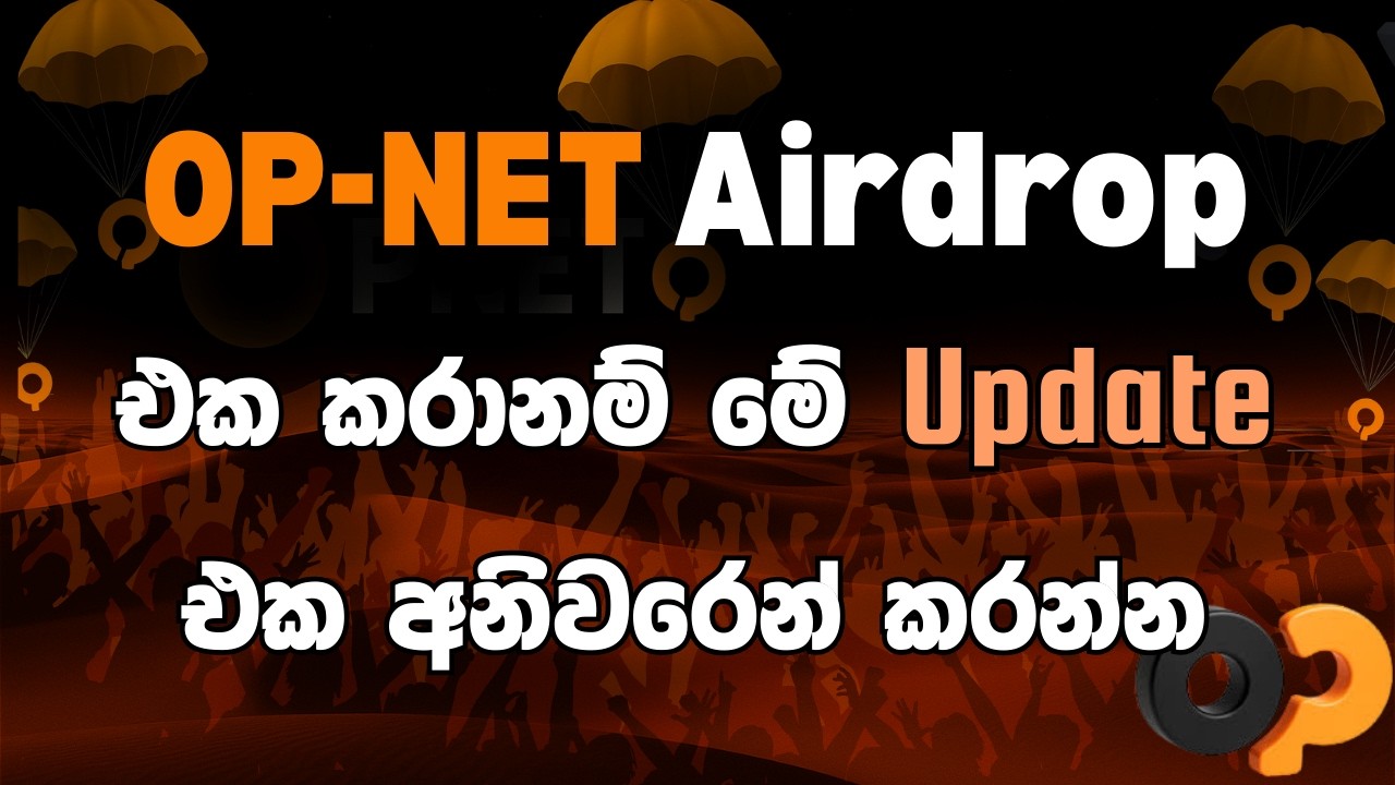 Op-Net Tesnet Airdrop Main Update | Airdrop Sinhala | Op net Airdrop ...
