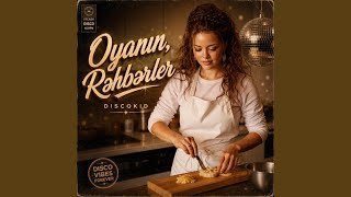 Oyanın, Rəhbərlər - Ayhan Kurudere, Canan Kurudere