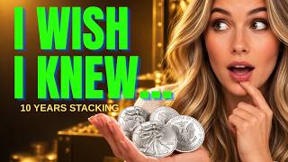 Information My Biggest Silver Stacking Regrets After 10 Years Update