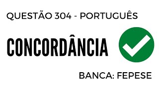 Question 304 - Portuguese - Agreement - FEPESE screenshot 3