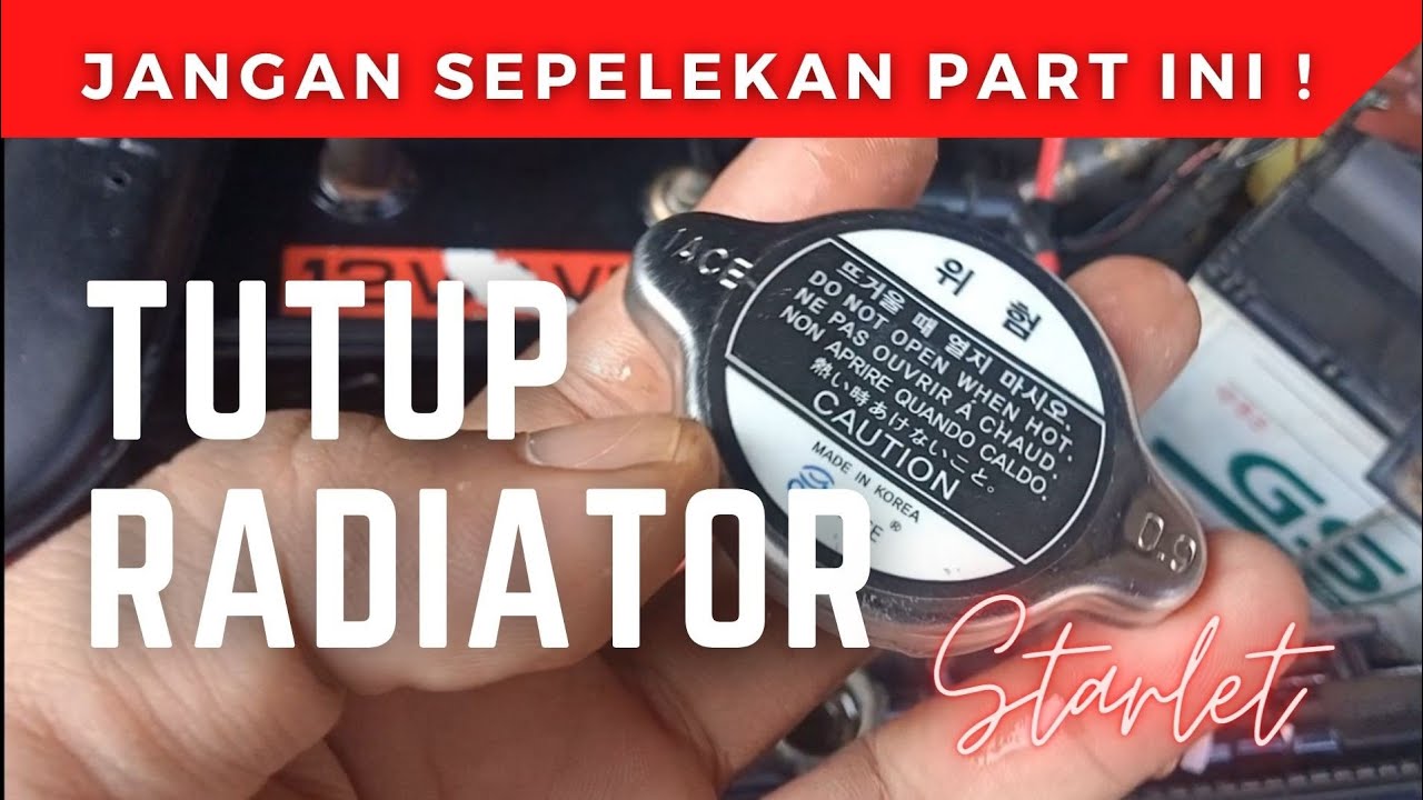 Ganti Tutup Radiator Starlet | Do It Yourself - YouTube