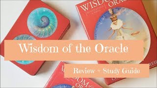 Wisdom of the Oracle Deck: Review + Flip Through + Study Guide