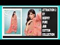 Attraction 2 by deepsy  jam silk cotton collection  call whatsapp maysa collections