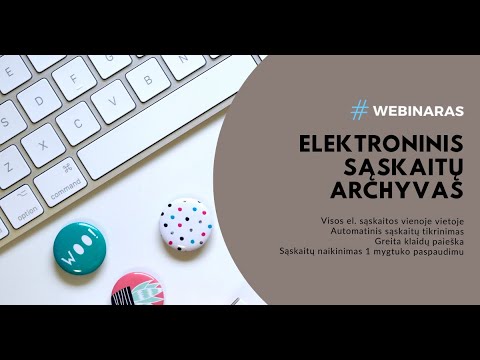 Elektroninis sąskaitų archyvas | EUROSKAITA | Apskaitos programa ir VVS | www.prototechnika.lt