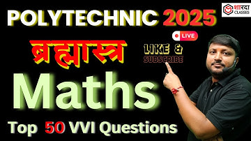 Time & Work | MATHEMATICS ( Theory + VVI Obj.) | Polytechnic Exam 2025 | Brahmastra | Entrance Exam