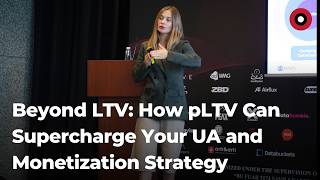 Beyond LTV: How pLTV Can Supercharge Your UA and Monetization Strategy - Damla Dokuzoğlu - Appnava