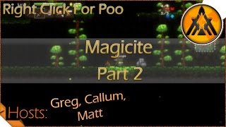 Magicite | Part 2 | Right Click For Poo