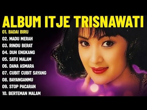 badai biru itje trisnawati full album