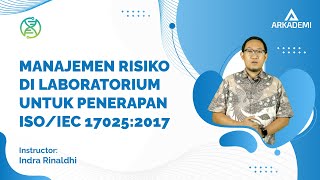 Manajemen Risiko di Laboratorium untuk penerapan ISO/IEC 17025:2017