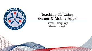 Tamil Language LP - Teaching TL Using Games & Mobile Apps screenshot 2