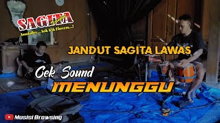 Cek Sound - Menunggu // Versi Jandut Sagita lawas