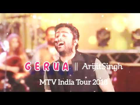 GERUA by Arijit Singh (Tour MTV India)