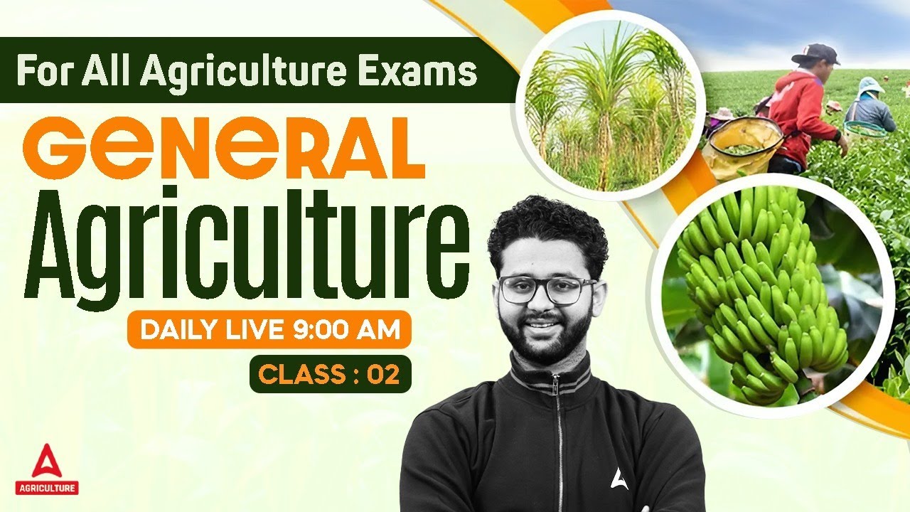 General Agriculture #2 | IBPS AFO 2024 | UPSSSC AGTA | BIHAR BHO | General Agriculture By Akash Sir