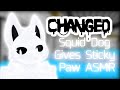 Furry asmr changed special  squid dog gives sticky paw asmr latex sticky sounds
