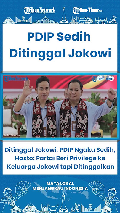 SHORT Ditinggal Jokowi, PDIP Ngaku Sedih, Hasto Partai Beri Privilege ke Jokowi tapi Ditingalkan