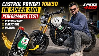 Triumph Speed 400+Castrol Power1 Ultimate 10W50🔥Test Review👍🏻