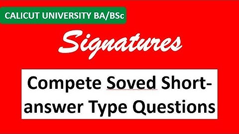Calicut University | 3rd Sem BA BSc  | Signatures |  Complete Short Answer Type Questions