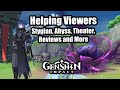 Helping Viewers! Building characters, Stygian Abyss, and more! Genshin Impact Luna 4