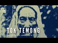 Jejak Awliya' : Tok temong