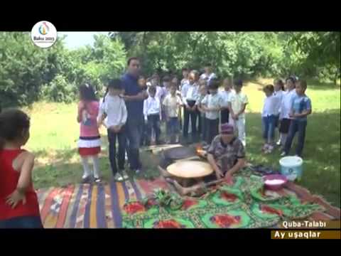 AY UŞAQLAR   Quba 21 06 2015   AY UŞAQLAR   Quba 21 06 2015   Region TV