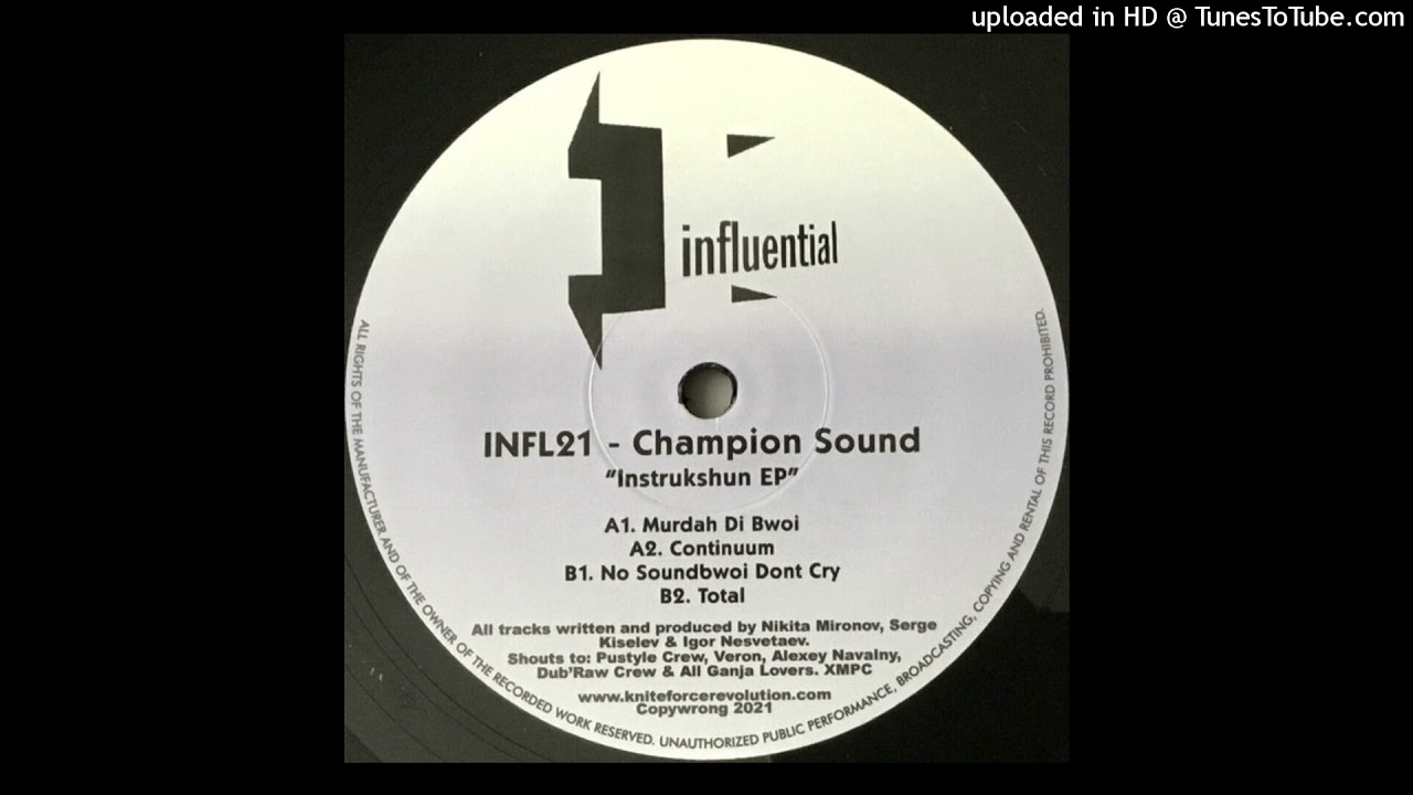 Champion Sound No Soundbwoi Don T Cry Youtube