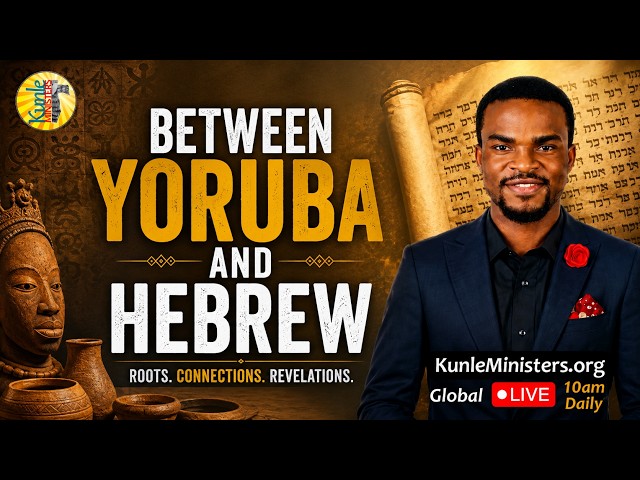 Between Yoruba and Hebrew: Hidden Connections You Never Knew!