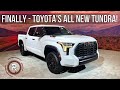 The 2022 Toyota Tundra Is A Fully Redesigned Electrified Big Truck Built For Americans