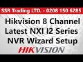 How to Set Up Hikvision NXI I-Series NVR: Step-by-Step Guide Using the NVR Wizard
