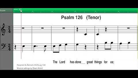 R&A Psalm, Second Sunday of Advent 2024, Psalm 126, Tenor