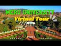Meru University of Science and Technology , Main Campus Virtual Tour
