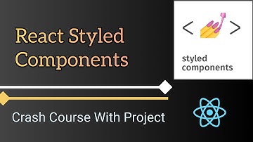 React Styled Components With Project | styled components | styled components tutorial