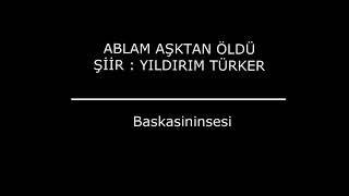 Ablam Aşktan Öldü Resimi