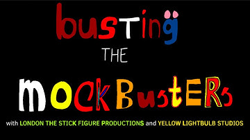 Busting the Mockbusters - Official Intro