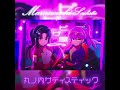丸ノ内サディスティック Kawaii Hypertechno ⚡️