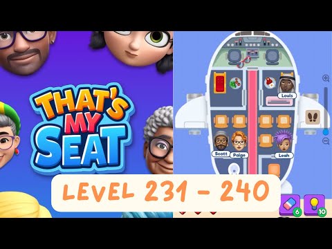 That’s My Seat | Level 231 - 240 | Gameplay Walkthrough