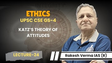 Ethics for UPSC CSE | Katz