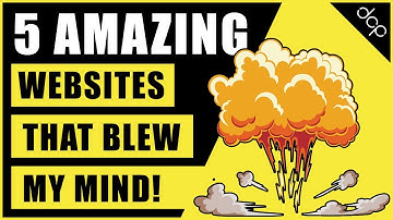 5 Amazing Websites that blew my mind - May 2021