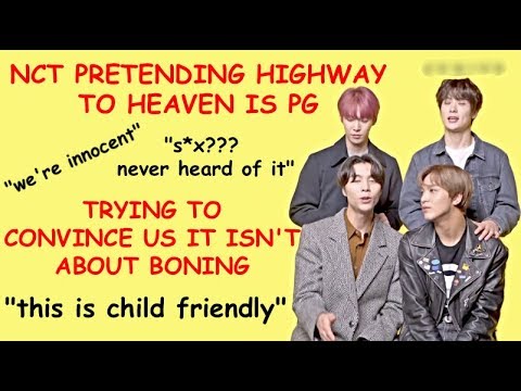 nct trying to convince us highway to heaven is pg for 3 minutes