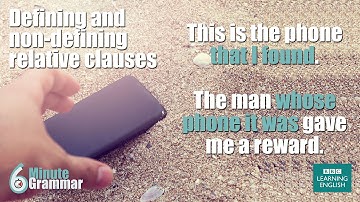GRAMMAR: Using defining and non-defining relative clauses