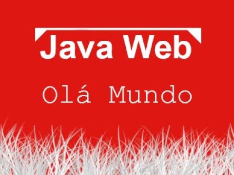 Aula de Java Web 001 - JSP, Olá Mundo!