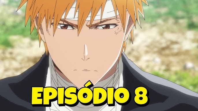 BOMBA! Bleach blood war ep 7 prévia completa - “A Guerra Sangrenta”.  #Spoilers 