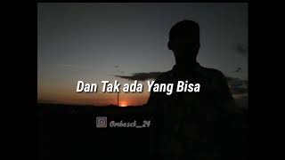 Story Wa (SELALU ADA)