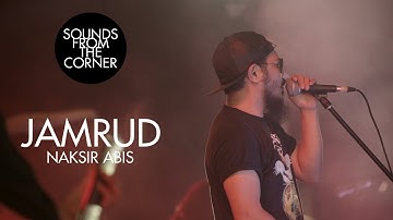 Jamrud - Naksir Abis | Sounds From The Corner Live #20