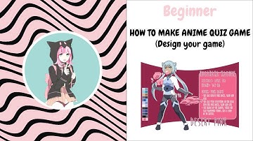 Unity Tutorial _How To  Make Anime Quiz Game - (Quick Design) Part 0 By Pewchan