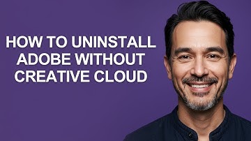 How to Uninstall Adobe Without Creative Cloud - KevinHowTo
