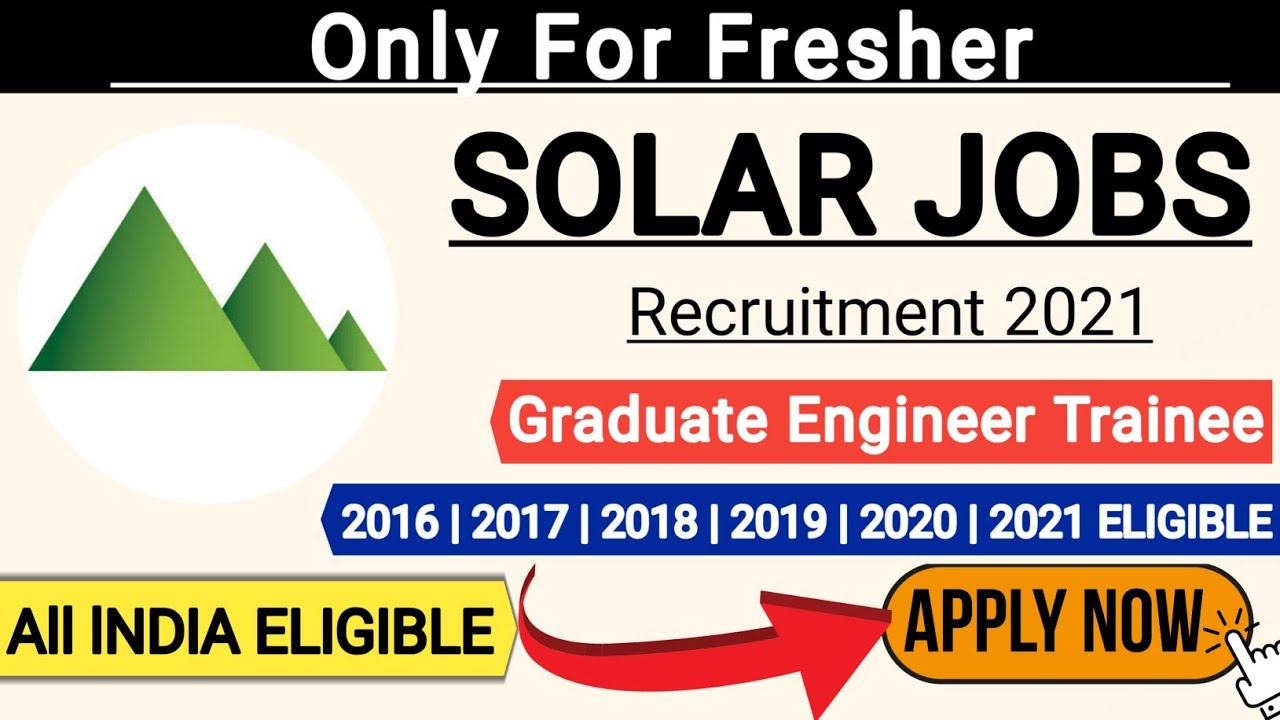 Solar Plant Jobs Vacancy 2021 | Fresher Jobs| Recruitment 2021 |  Job Vacancy 2021 | Solar Jobs 2021