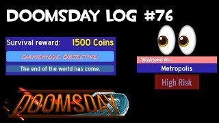 (Custom Music) Doomsday Log #76: Metropolis (Shelter Key Success)
