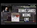 Mixing live w dennis sands action cue