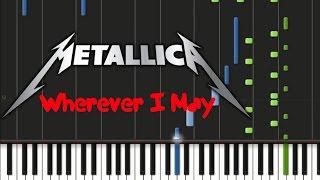 Metallica - Wherever I May Roam [Piano Cover Tutorial] (♫)